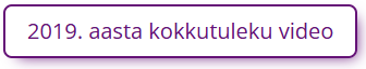2019. aasta kokkutuleku video